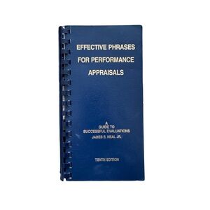 Effective Phrases for Performance Appraisals by James Neal